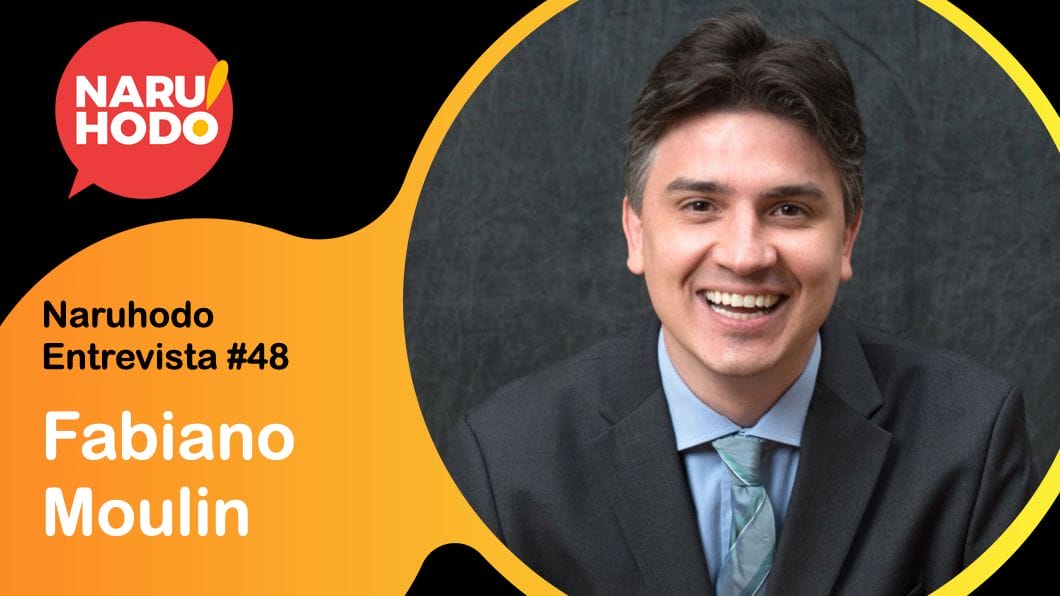 Naruhodo Entrevista #48: Fabiano Moulin